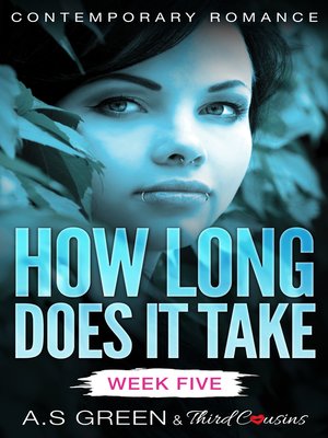 cover image of How Long Does It Take--Week Five